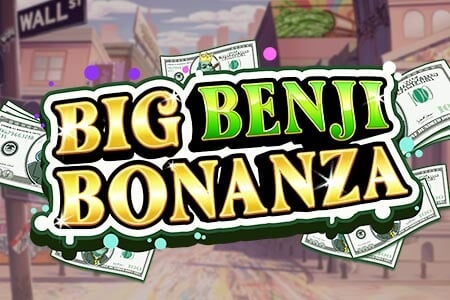 Big Benji Bonanza