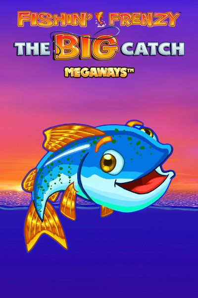Fishin Frenzy The Big Catch Megaways