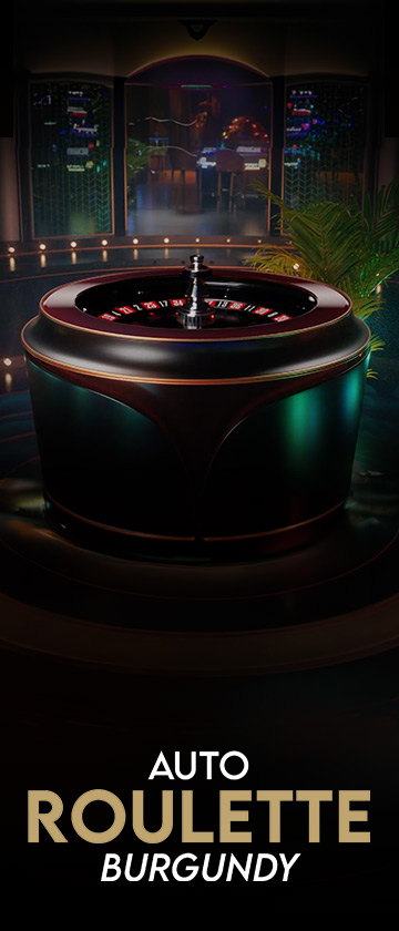 Burgundy Auto-Roulette