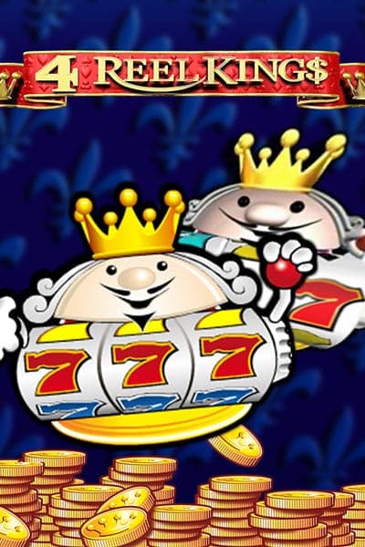 4 Reel Kings