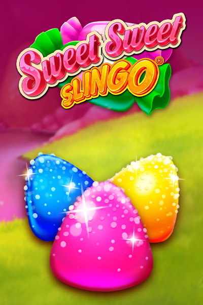 Sweet Sweet Slingo