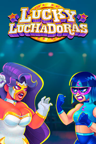Lucky Luchadoras Ante Bet