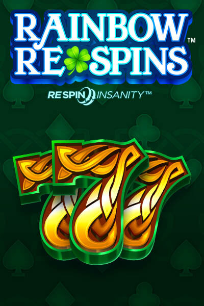 777 Rainbow Respins