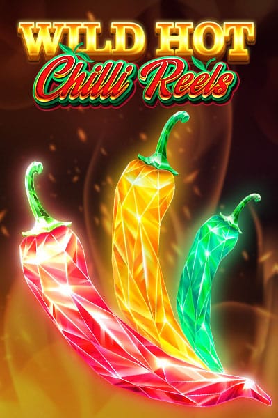 Wild Hot Chilli Reels