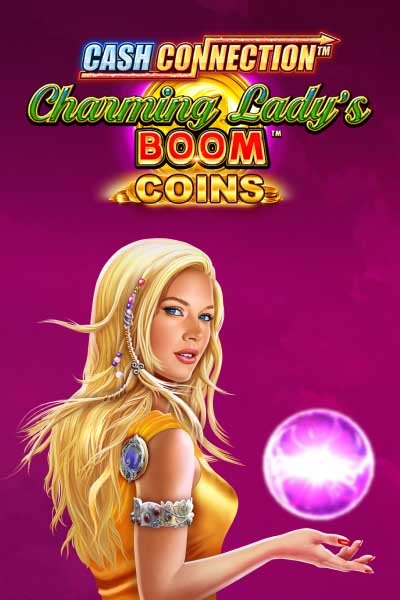 Cash Connection – Charming Lady’s Boom Coins
