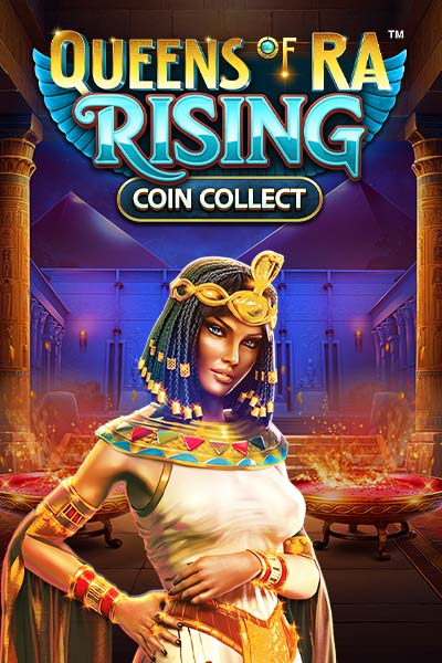 Queens of Ra Rising Coin Collect