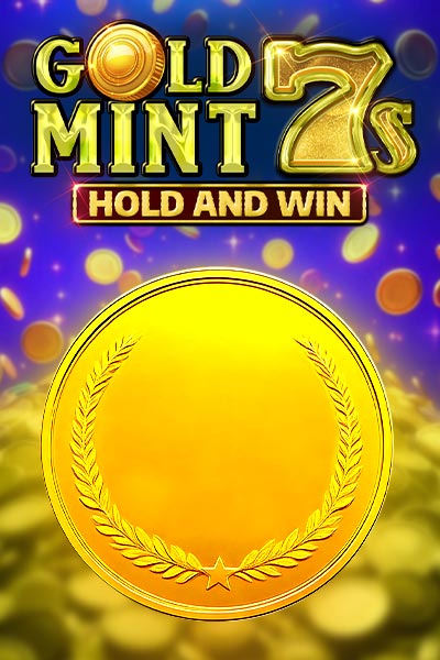 Gold Mint 7s Hold and Win