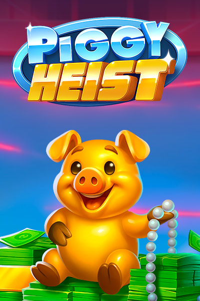 Piggy Heist