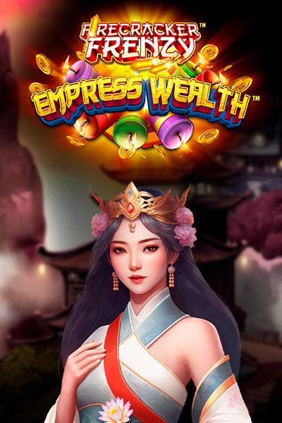 Firecracker Frenzy Empress Wealth