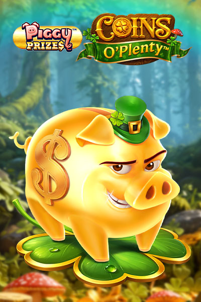Piggy Prizes Coins O' Plenty Buy Bonus