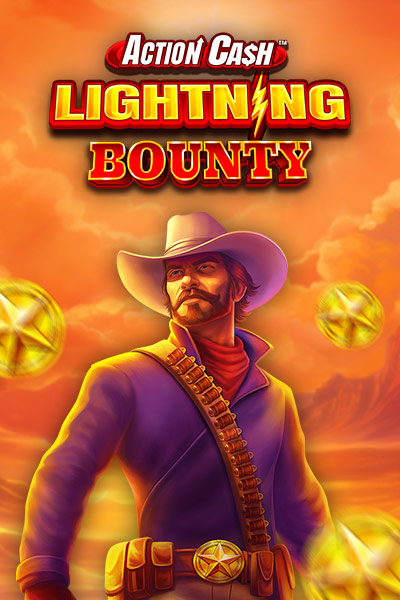 Action Cash Lightning Bounty